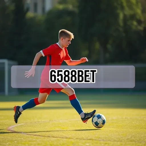 6588bet Notícias